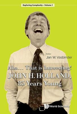 Aha..... That Is Interesting! by Vasbinder Jan W
