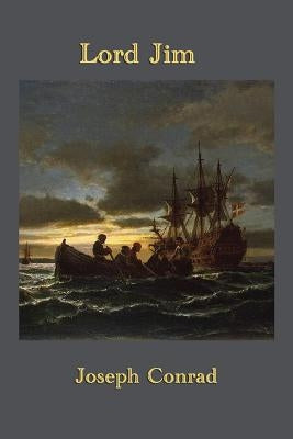 Lord Jim by Conrad, Joseph