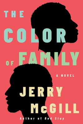 The Color of Family by McGill, Jerry