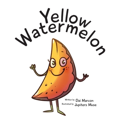 Yellow Watermelon by Marcon, Dai