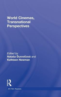 World Cinemas, Transnational Perspectives by Durovicová, Natasa