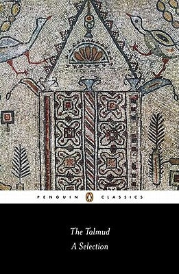 The Talmud: A Selection by Solomon, Norman