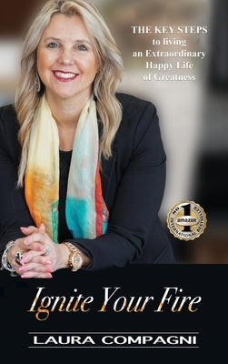 Ignite Your Fire by Compagni, Laura