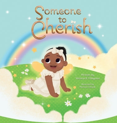 Someone to Cherish by Olayinka, Victoria E.