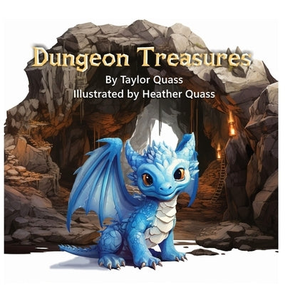 Dungeon Treasures by Quass, Taylor