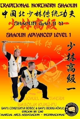 Shaolin Advanced Level 1 by Höhle, Bernd