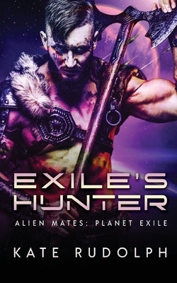 Exile's Hunter by Rudolph, Kate
