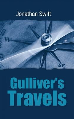 Gulliver's Travels by Swift, Jonathan