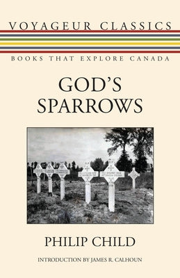 God's Sparrows by Child, Philip