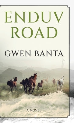 Enduv Road by Banta, Gwen