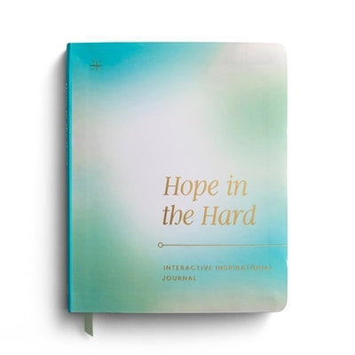 Hope in the Hard: Interactive Inspirational Journal by Dayspring