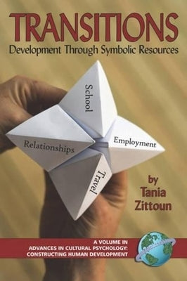 Transitions: Symbolic Resources in Development (PB) by Pontecorvo, Clotilde