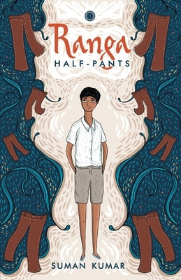 Ranga Half-Pants by Kumar, Suman