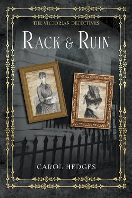 Rack & Ruin by Hedges, Carol