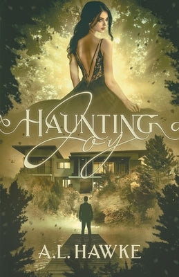 Haunting Joy by Hawke, A. L.