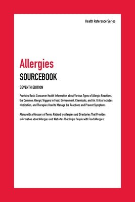 Allergies Sourcebook, Seventh Edition by Chambers, James