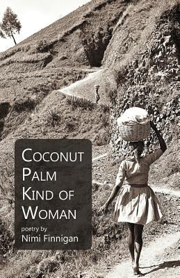 Coconut Palm Kind of Woman by Finnigan, Nimi