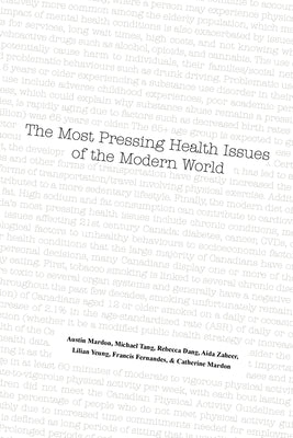 The Most Pressing Health Issues of the Modern World by Mardon, Austin