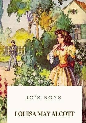Jo's Boys by Alcott, Louisa May