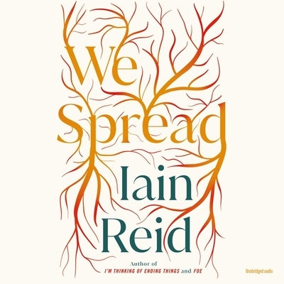 We Spread by Reid, Iain