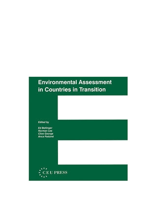 Environmental Assessment in Countries in Transintion by Lee, Norman