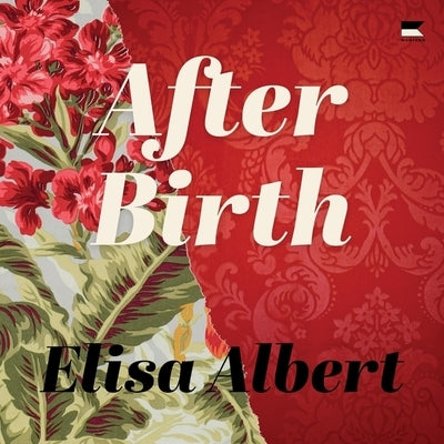 After Birth by Albert, Elisa