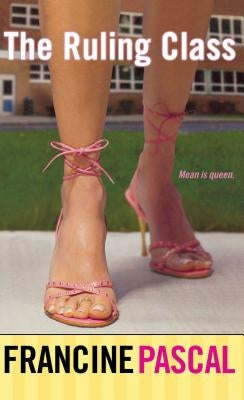 The Ruling Class by Pascal, Francine