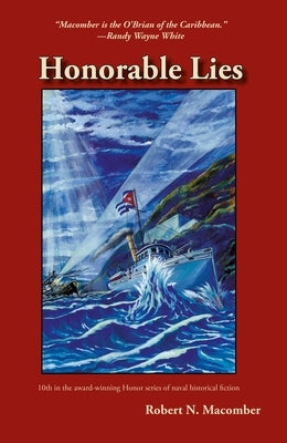 Honorable Lies by Macomber, Robert N.