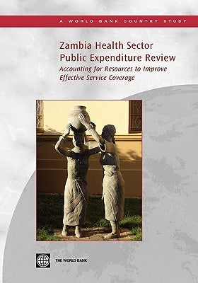 Zambia Health Sector Public Expenditure Review by Picazo, Oscar