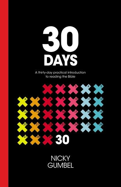 30 Days: A Practical Introduction to Reading the Bible by Zondervan
