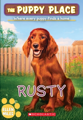 Rusty (the Puppy Place #54): Volume 54 by Miles, Ellen