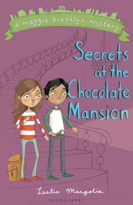 Secrets at the Chocolate Mansion by Margolis, Leslie