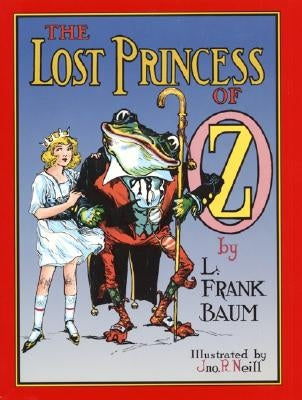 The Lost Princess of Oz by Baum, L. Frank