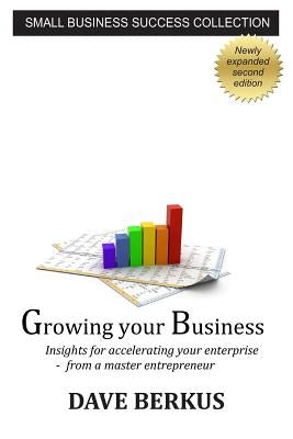 Growing your Business by Berkus, Dave