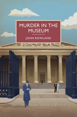 Murder in the Museum by Rowland, John