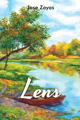 Lens by Zayas, Jose