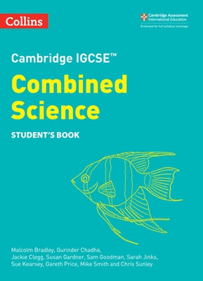 Cambridge Igcse(tm) Combined Science Student's Book by Bradley, Malcolm