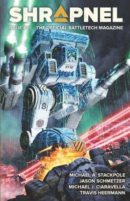 BattleTech: Shrapnel Issue #2 by Stackpole, Michael a.