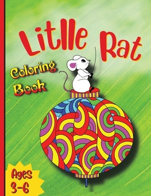 Litlle Rat Coloting Book: Great Gift for Boys & Girls, Ages 3-6 by Tudor