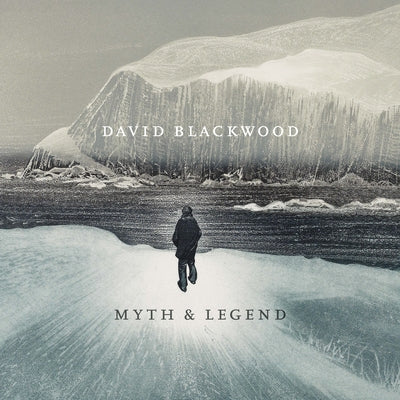 David Blackwood: Myth & Legend by Greist, Alexa