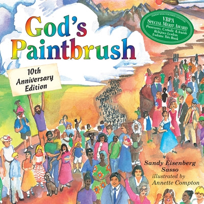 God's Paintbrush: Tenth Anniversary Edition by