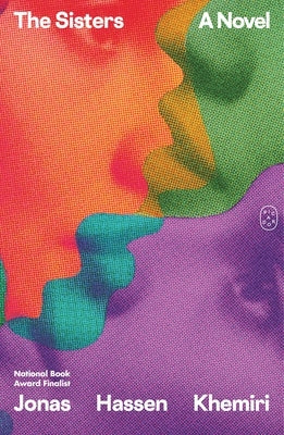 The Sisters by Khemiri, Jonas Hassen