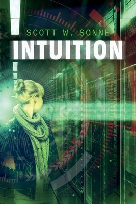 Intuition by Sonne, Scott