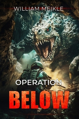 Operation Below by Meikle, William