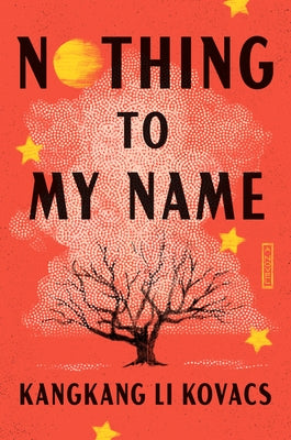 Nothing to My Name by Kovacs, Kangkang Li