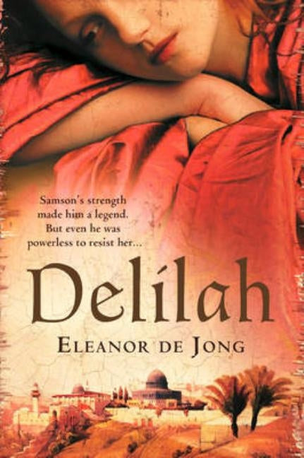 Delilah by De Jong, Eleanor