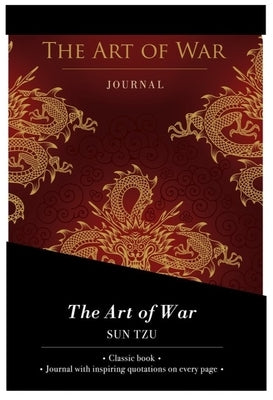 The Art of War - Lined Journal & Novel by Tzu, Sun