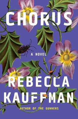 Chorus by Kauffman, Rebecca