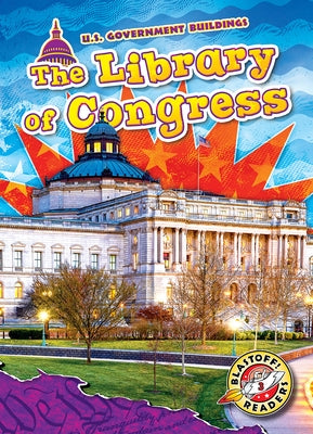 The Library of Congress by Grack, Rachel