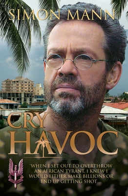 Cry Havoc by Mann, Simon